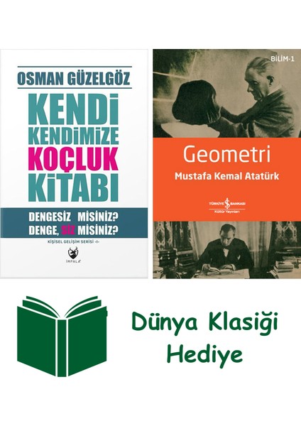 Kendi Kendimize Koçluk Kitabı + Geometri + Dünya Klasiği Hediye