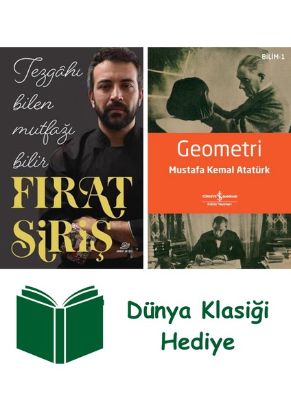 Tezgahı Bilen Mutfağı Bilir + Geometri + Dünya Klasiği Hediye