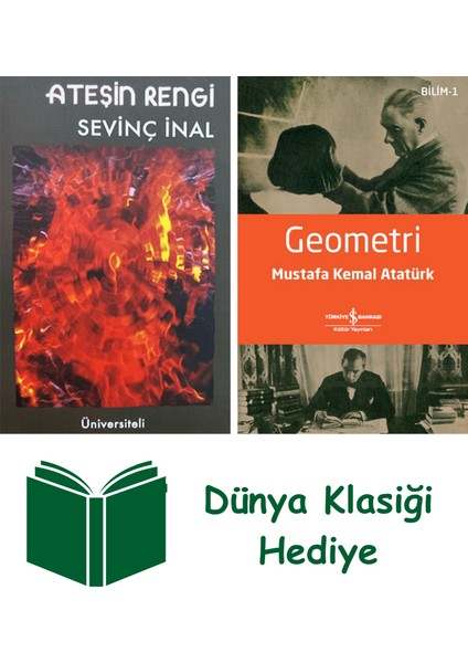 Ateşin Rengi + Geometri + Dünya Klasiği Hediye