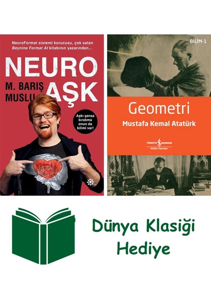 Neuro Aşk + Geometri + Dünya Klasiği Hediye
