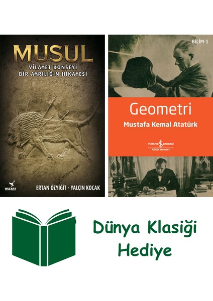 Musul + Geometri + Dünya Klasiği Hediye
