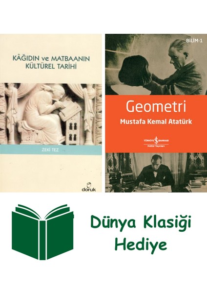 Kağıdın ve Matbaanın Kültürel Tarihi + Geometri + Dünya Klasiği Hediye