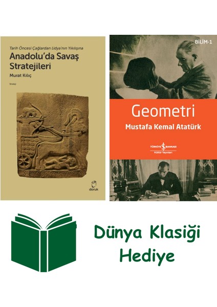 Anadolu'da Savaş Stratejileri + Geometri + Dünya Klasiği Hediye