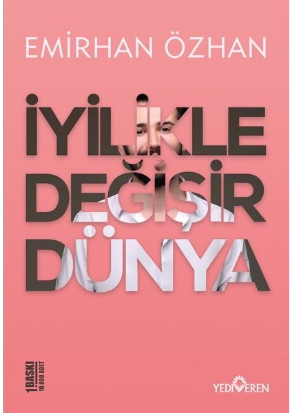 Iyilikle Değişir Dünya