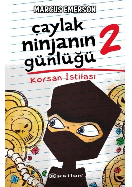 Çaylak Ninjanın Günlüğü Iı - Korsan Istilası (Ciltli)