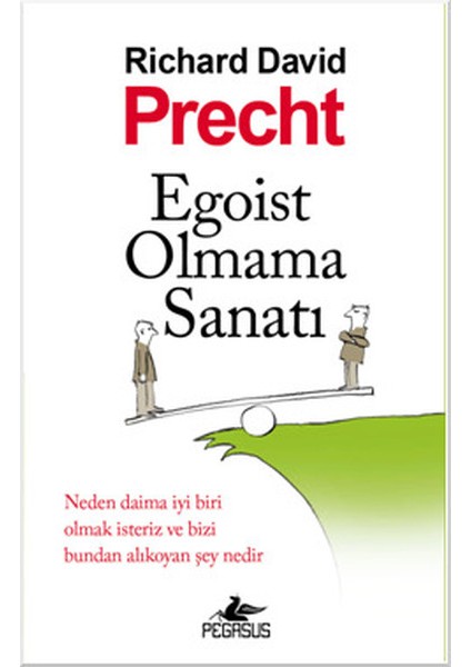 Egoist Olmama Sanatı