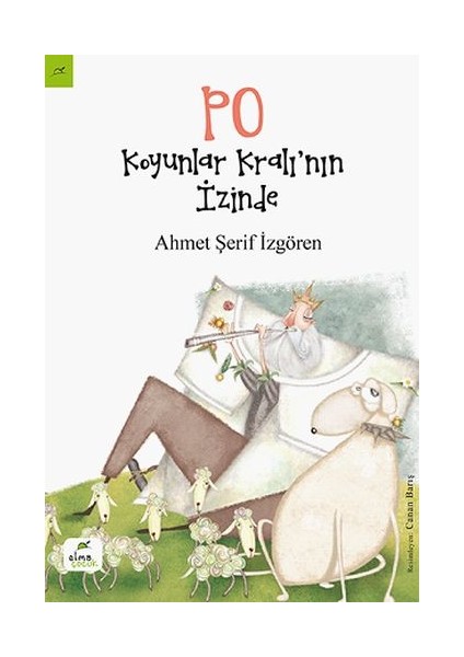 Po - Koyunlar Kralı’nın Izinde