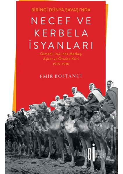Birinci Dünya Savaşı’nda Necef ve Kerbela Isyanları