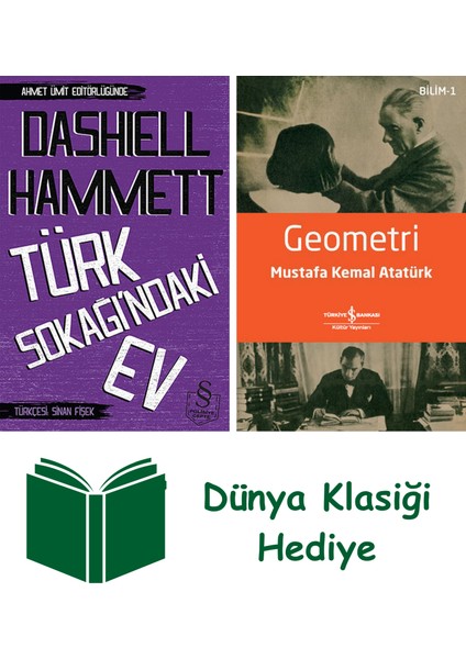Türk Sokağındaki Ev (Cep Boy) + Geometri + Dünya Klasiği Hediye