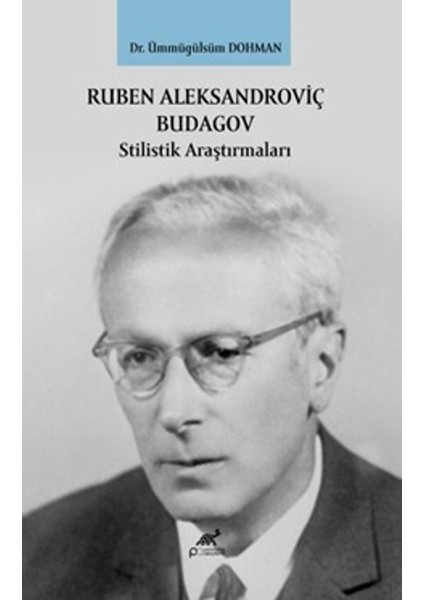 Ruben Aleksandroviç Budagov Stilistik Araştırmaları