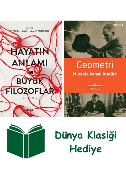 Hayatın Anlamı ve Büyük Filozoflar + Geometri + Dünya Klasiği Hediye