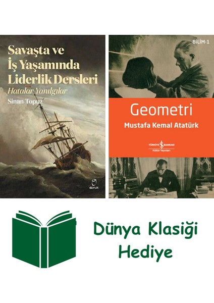 Savaşta ve Iş Yaşamında Liderlik Dersleri + Geometri + Dünya Klasiği Hediye