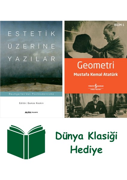 Estetik Üzerine Yazılar + Geometri + Dünya Klasiği Hediye