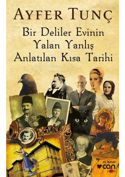 Bir Deliler Evinin Yalan Yanlış Anlatılan Kısa Tarihi