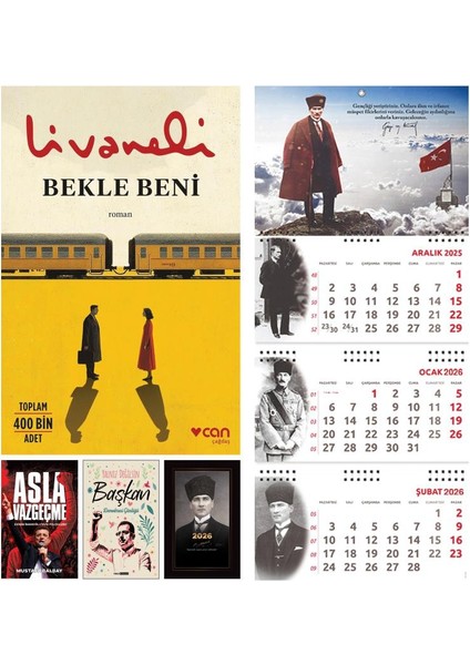 Bekle Beni - Asla Vazgeçme ve Yalnız Değilsin Başkan - Kalpaklı Ajanda - Sakarya Duvar Takvimi