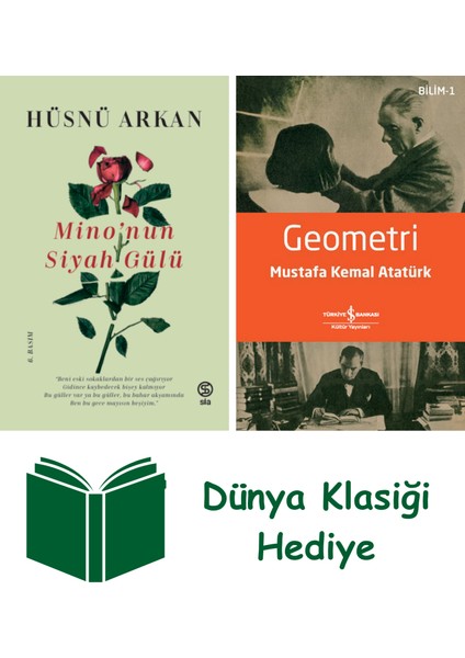 Mino’nun Siyah Gülü + Geometri + Dünya Klasiği Hediye