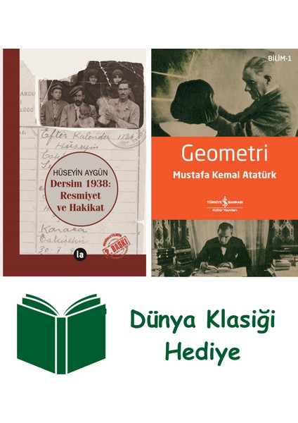 Dersim 1938 - Resmiyet ve Hakikat + Geometri + Dünya Klasiği Hediye