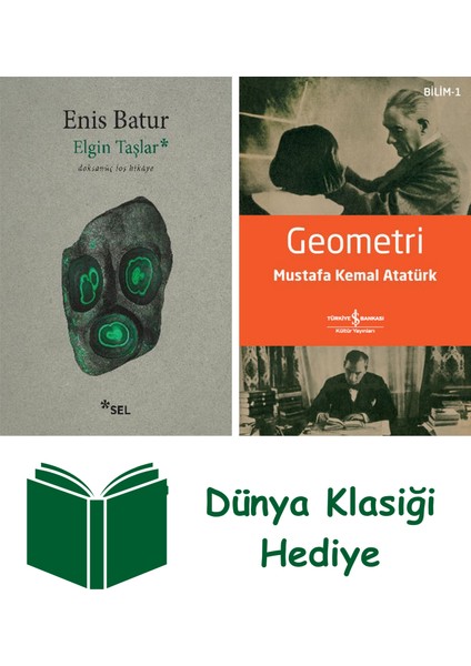 Elgin Taşlar + Geometri + Dünya Klasiği Hediye