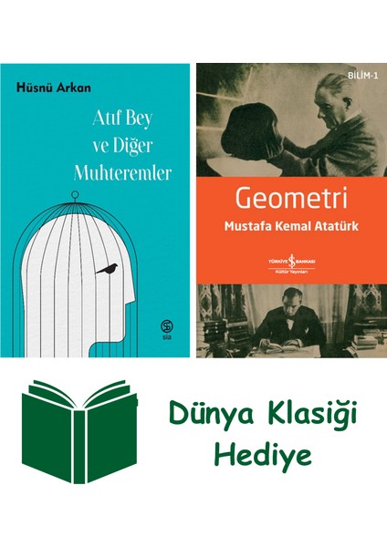 Atıf Bey ve Diğer Muhteremler + Geometri + Dünya Klasiği Hediye