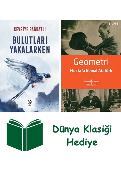 Bulutları Yakalarken + Geometri + Dünya Klasiği Hediye