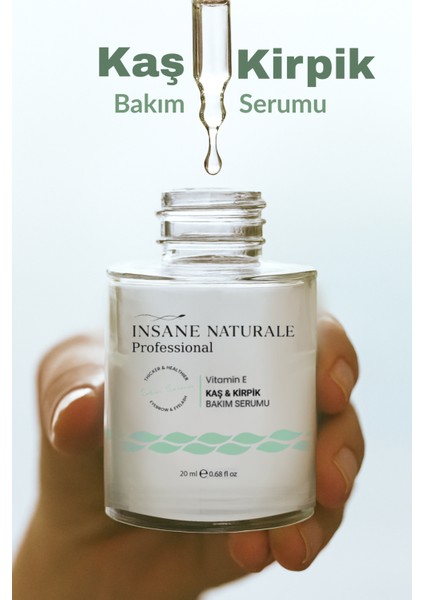 Insane Naturale Kaş Kirpik Serum 20 ml