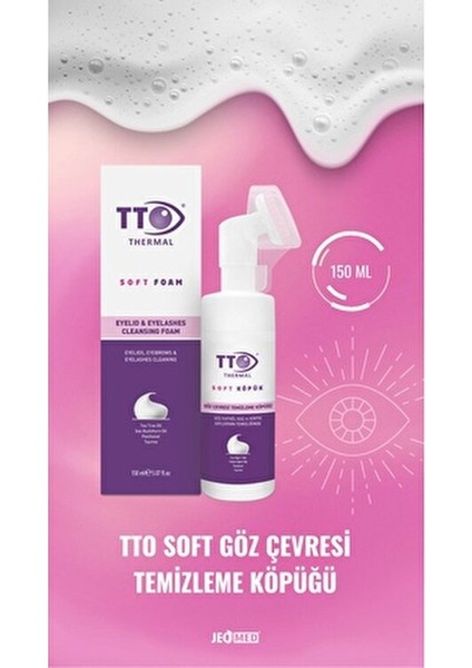 Jeomed Tto Soft Göz Çevresi Temizleme Köpüğü 150 ml Göz Kapağı, Kaş ve Kirpik Diplerinin Temizliği