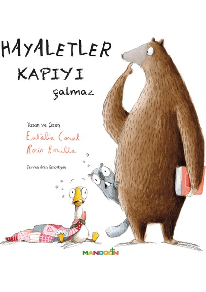 Hayaletler Kapıyı Çalmaz - Eulalia Canal