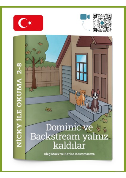 Dominic ve Backstream Yalnız Kaldılar indirimleri