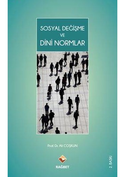 Sosyal Değişme ve Dini Normlar