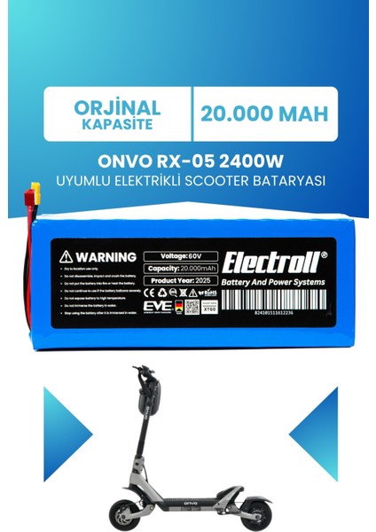 Onvo Rx-05 2400W 60V 20AH Elektrikli Scooter Bataryası