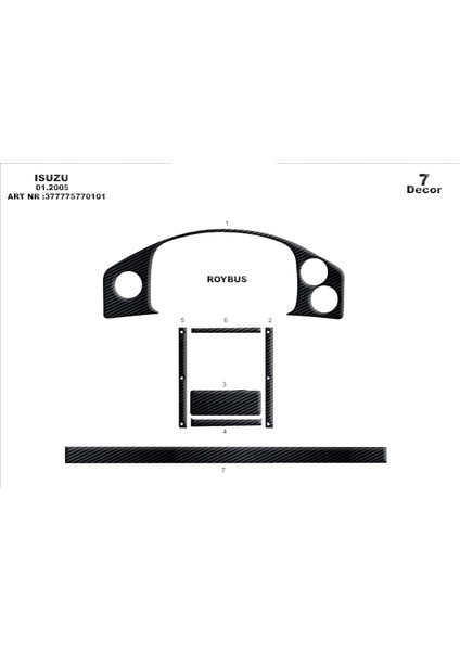 Isuzu Roybus C Konsol-Torpido Kaplama 2007 7 Parça Siyah Karbon