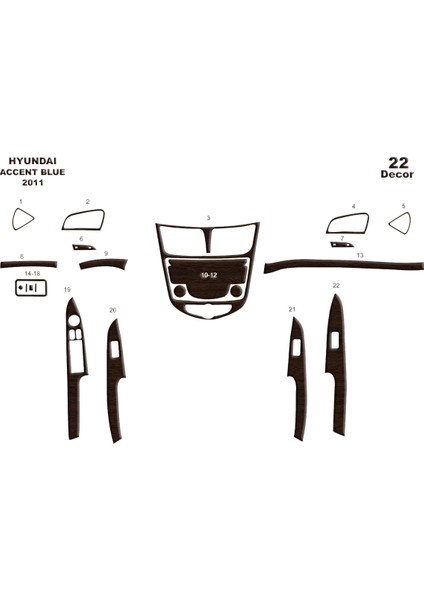 Hyundai Accent Blue Konsol-Torpido Kaplama 201 22PARÇA Koyu Meşe