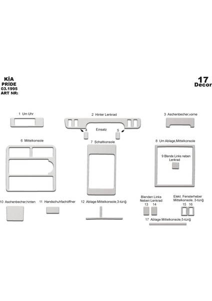 Kia Pride Konsol-Torpido Kaplama 1995 17 Parça Alüminyum