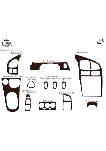 Kia Shuma Konsol-Torpido Kaplama 1998 13 Parça Koyu Meşe