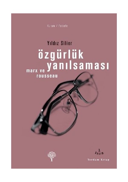 Özgürlük Yanılsaması