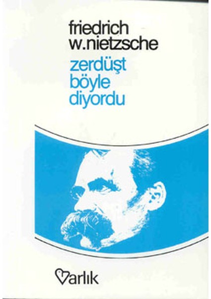 Zerdüşt Böyle Diyordu