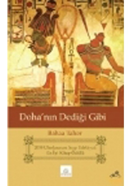 Doha'nın Dediği Gibi