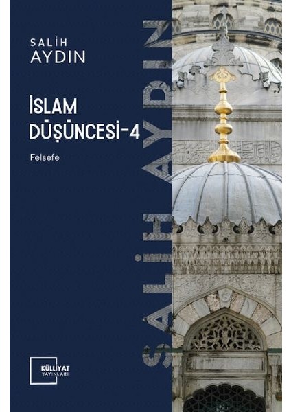 Islam Düşüncesi 4 - Felsefe