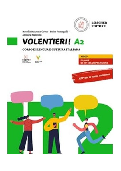 Volentieri! A2 Libro - Corso di lingua e cultura italiana