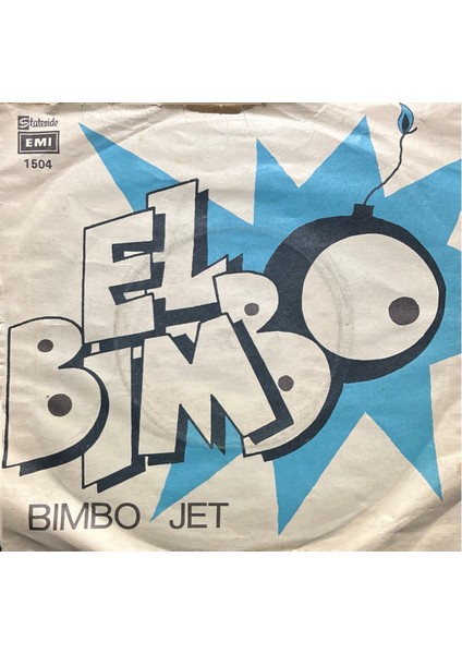 El Bimbo Bimbo Jet 45LIK Plak