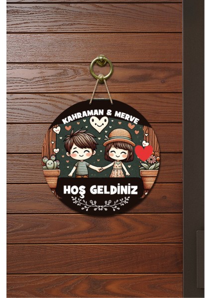 Kapı Süsü Kahraman & Merve Hoş Geldiniz Ahşap Baskı Kişiye Özel Tasarım