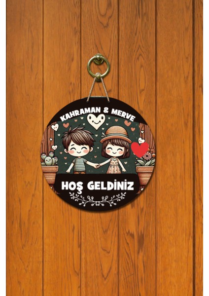 Kapı Süsü Kahraman & Merve Hoş Geldiniz Ahşap Baskı Kişiye Özel Tasarım fiyatları