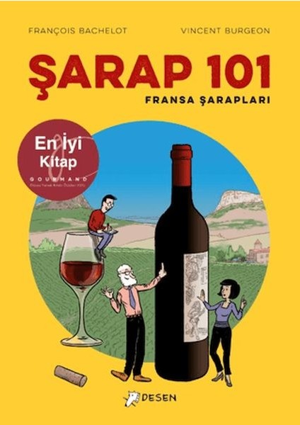 Şarap 101 - Fransa Şarapları