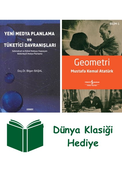 Yeni Medya Planlama ve Tüketici Davranışları + Geometri + Dünya Klasiği Hediye