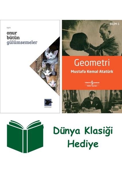 Gülümsemeler + Geometri + Dünya Klasiği Hediye
