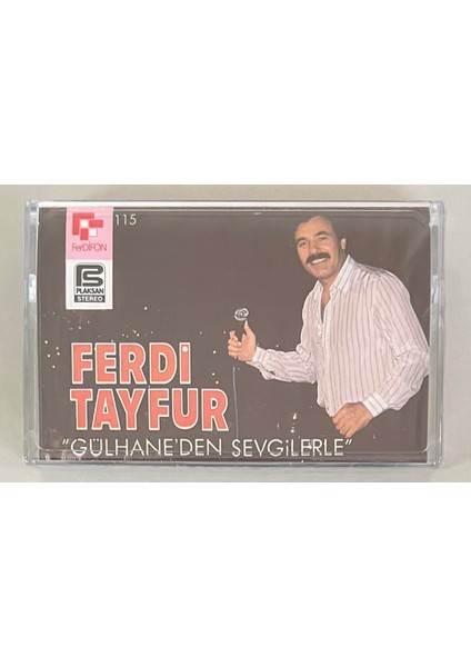Ferdi Tayfur Gülhane'den Sevgilerle Kaset (Jelatininde Sıfır Orijnal Dönem Baskı Kaset)