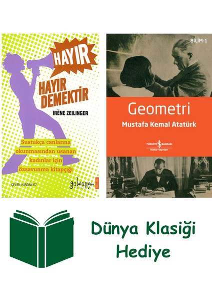 Hayır Hayır Demektir + Geometri + Dünya Klasiği Hediye