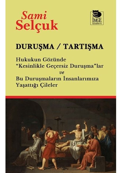 Duruşma - Tartışma