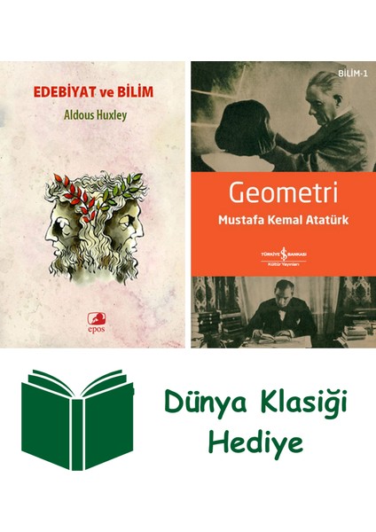 Edebiyat ve Bilim + Geometri + Dünya Klasiği Hediye