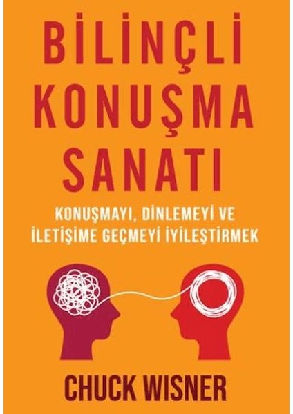 Bilinçli Konuşma Sanatı